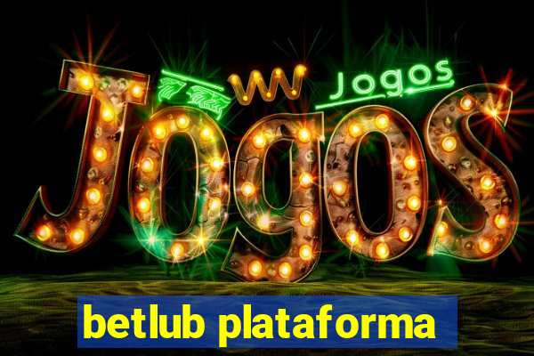 betlub plataforma